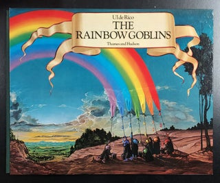 Item #65485 The Rainbow Goblins. Ul De Rico