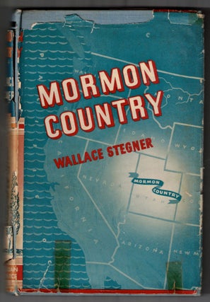 Item #65532 Mormon Country (American Folkways Series). Wallace Stegner