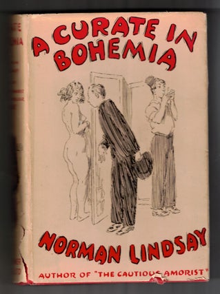 Item #65574 A Curate in Bohemia. Norman Lindsay