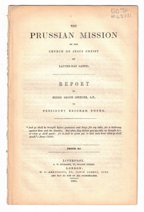 Item #65731 The Prussian Mission of the Church of Jesus Christ of Latter-Day Saints: Report of...