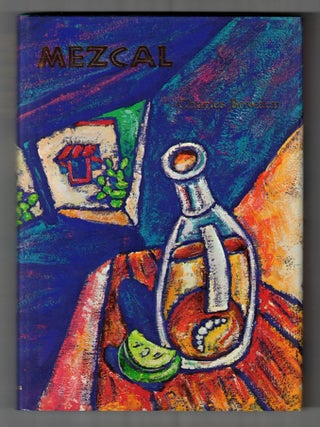 Item #66074 Mezcal. Charles Bowden