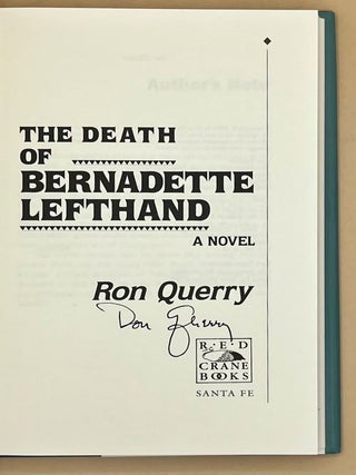 The Death of Bernadette Lefthand