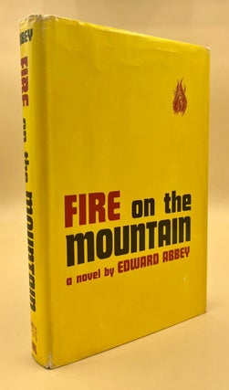 Item #66111 Fire on the Mountain. Edward Abbey