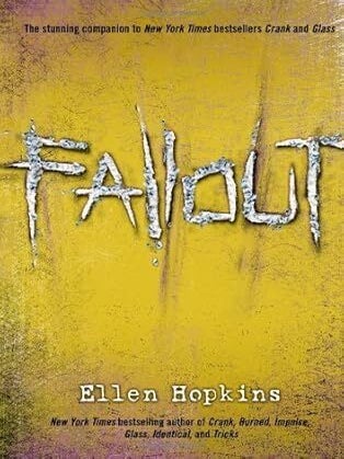 Item #67014 Fallout. Ellen Hopkins