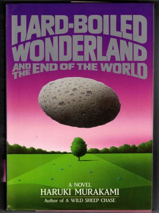 Item #67079 Hard-Boiled Wonderland and the End of the World. Haruki Murakami, Alfred Birnbaum