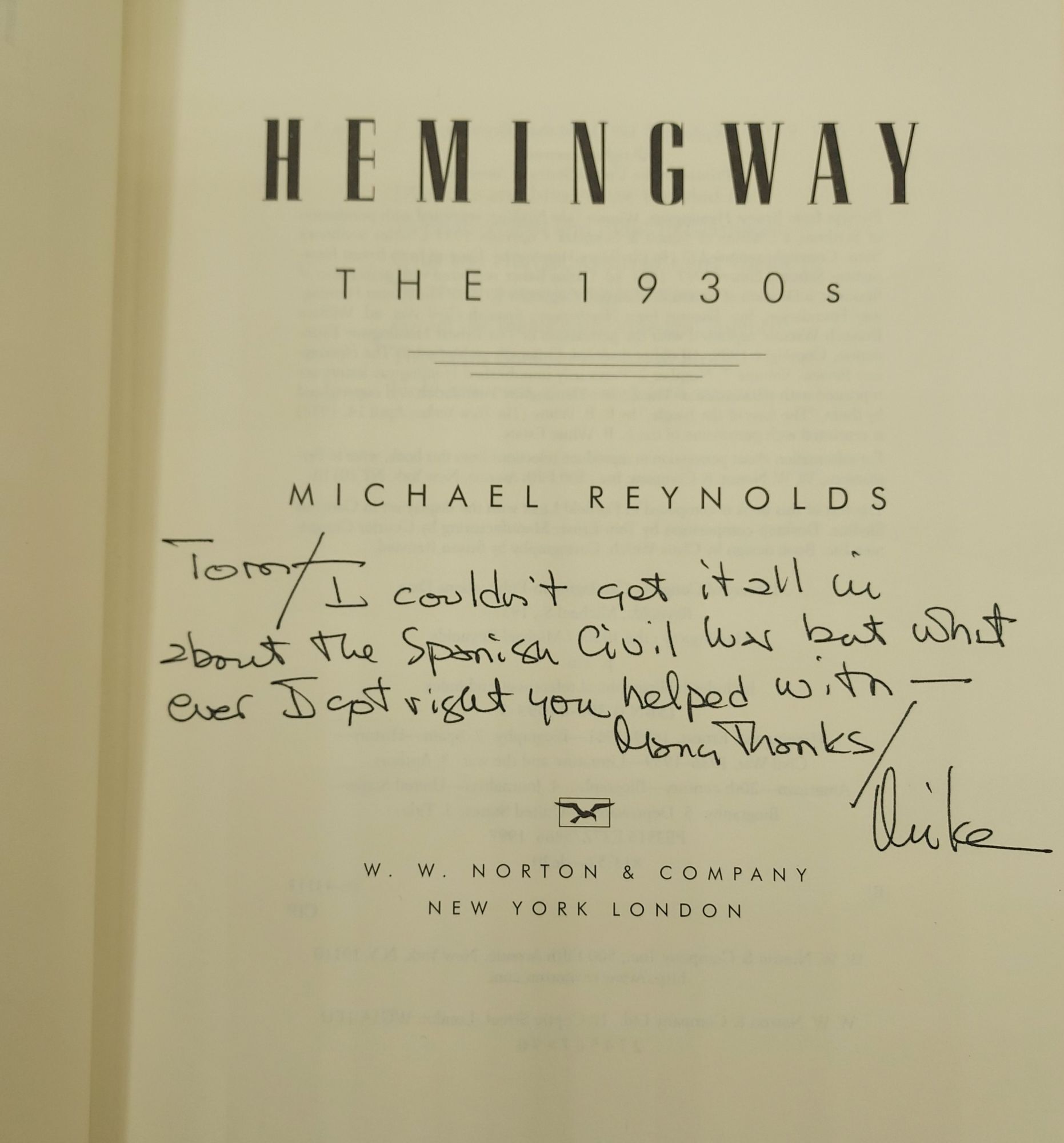 Hemingway: The American Homecoming; Hemingway: The 1930s Inscribed and ...