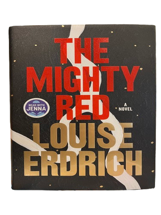 Item #67586 The Mighty Red. Louise Erdrich