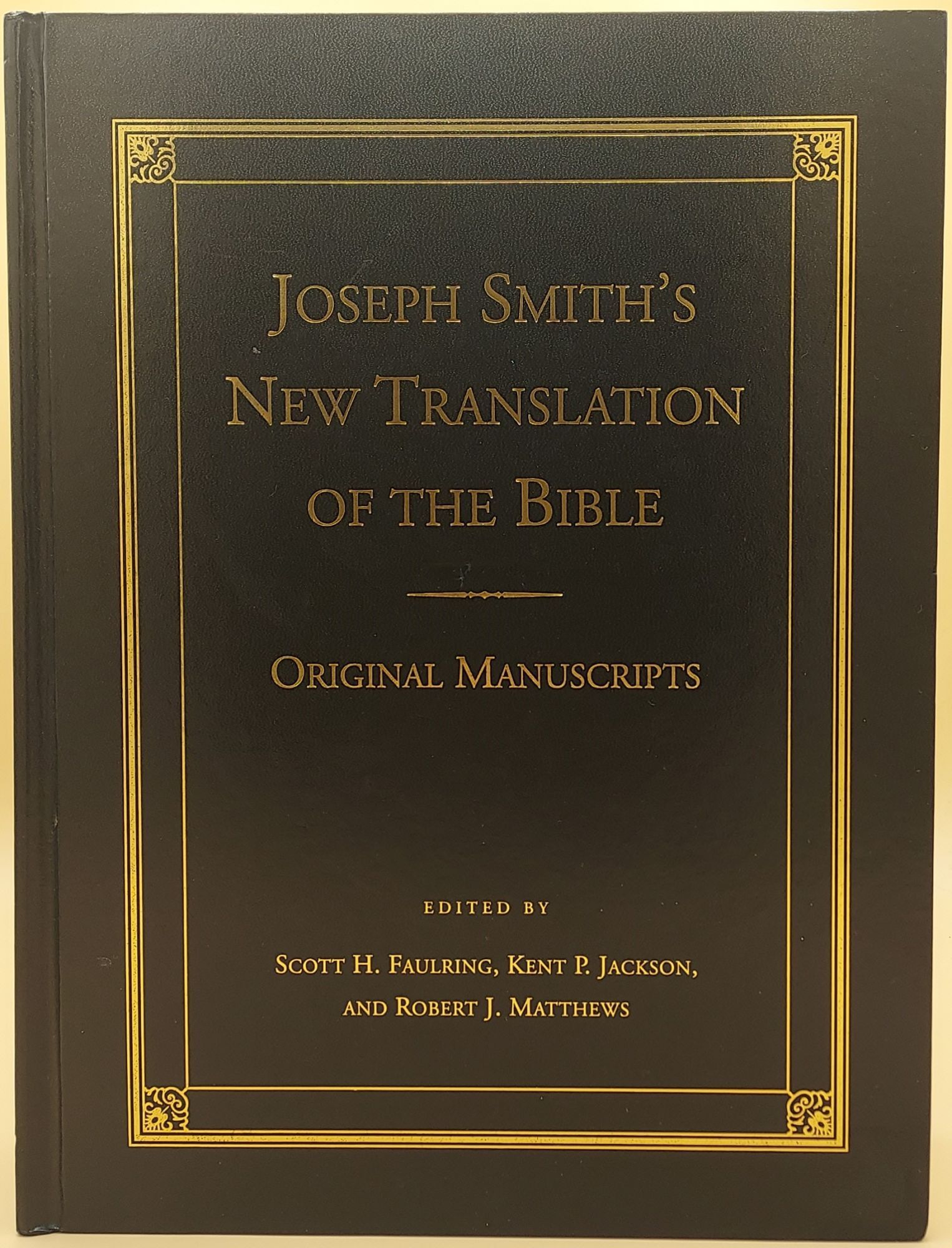 Joseph Smith's New Translation of the Bible. Original Manuscripts