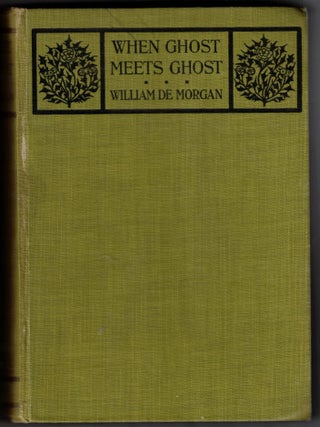 Item #67615 When Ghost Meets Ghost. William de Morgan
