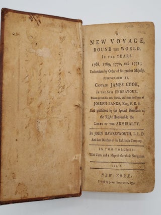 A New Voyage, Round the World, in the Years 1768, 1769, 1770, and 1771; Undertaken by Order of his present Majesty, performed by Captain James Cook, in the Ship Endeavour, Drawn up from his own Journal, and from the Papers of Joseph Banks, Esq. F.R.S. And published by the Special Direction of the Right Honourable the Lords of the Admiralty. In Two Volumes (Volume 1 only).