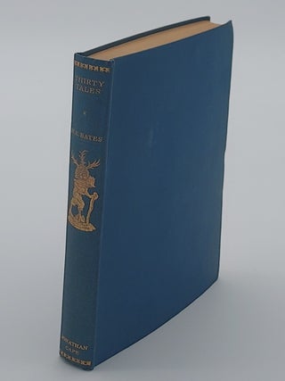 Item #68349 Thirty Tales (The Travellers' Library). H. E. Bates, David Garnett, Herbert Ernest