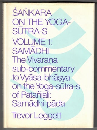 Item #68397 Sankara on the Yoga-sutra-s: The Vivarana sub-commentary to Vyasa-bhasya on the...