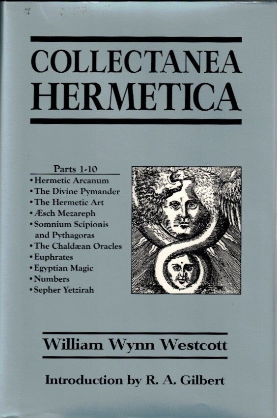 Collectanea Hermetica | William Wynn Westcott, R. A. Gilbert | First ...