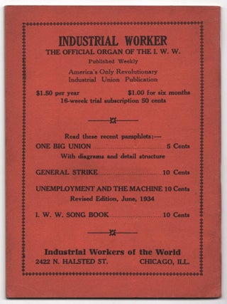 The I.W.W.: A Plain Statement of Its Structure and Principles