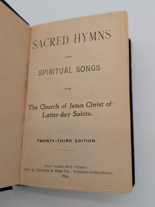Sacred Hymns and Spiritual Songs for The Church of Jesus Christ of Latter-day Saints