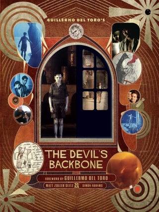 Item #70015 Guillermo del Toro's 'The Devil's Backbone'. Guillermo del Toro, Matt Zoller Seitz,...