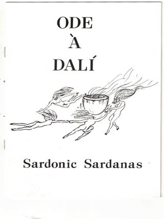 Item #70278 Ode á Dalí: Sardonic Sardanas (Enigmas dans l'Âge d'Or). Salvador Dalí