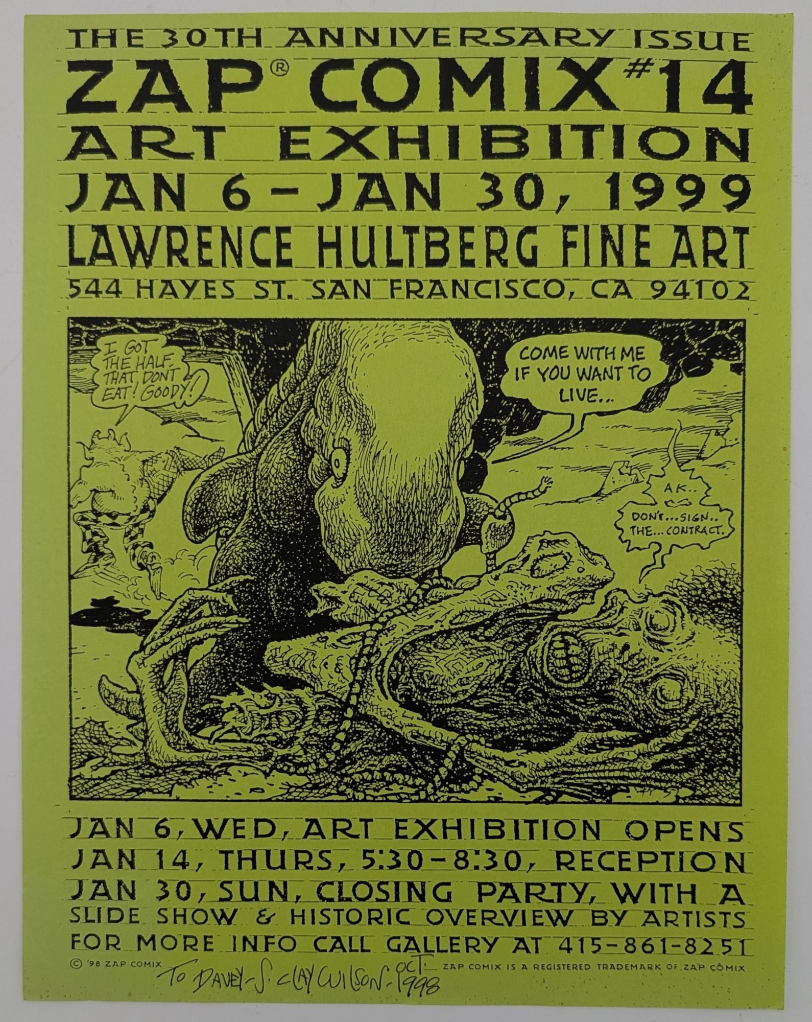 The 30th Anniversary Issue Zap Comix #14. Art Exhibition Jan 6