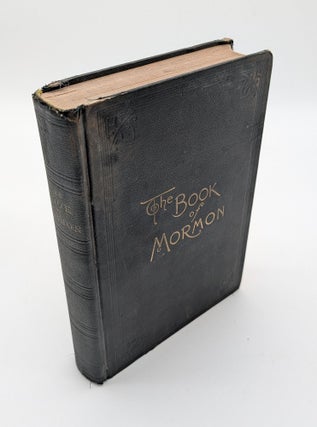 Item #70338 The Book of Mormon: An Account Written by the Hand of Mormon, Upon Plates taken from...