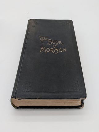 The Book of Mormon: An Account Written by the Hand of Mormon, Upon Plates taken from the Plates of Nephi