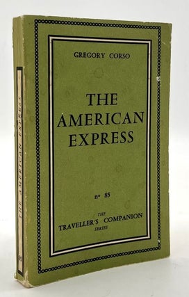 Item #70538 The American Express. Gregory Corso