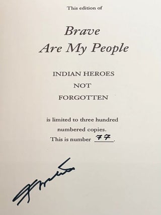 Brave Are My People: Indian Heroes Not Forgotten