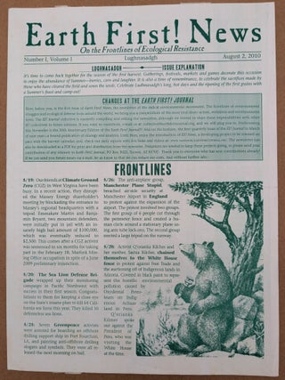 Item #70630 Earth First! News: On the Frontlines of Ecological Resistance. Number 1, Volume 1....