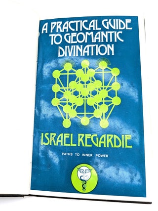 A Practical Guide to Geomantic Divination