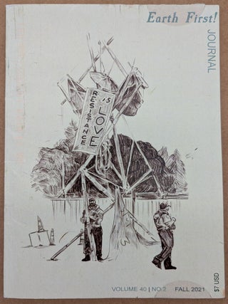 Item #70674 Earth First Journal! Direct Action in Defense of the Wild. Volume 40, Number 2. Fall...
