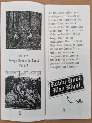 Savage Mountain Earth First!: Who we are, why we are, what we want, and what we are going to do to get it.