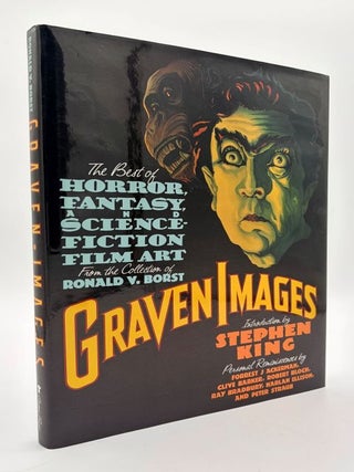 Item #70701 Graven Images: The Best of Horror, Fantasy, and Science Fiction Film Art - From the...