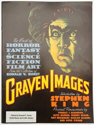 Graven Images: The Best of Horror, Fantasy, and Science Fiction Film Art - From the Collection of Ronald V. Borst
