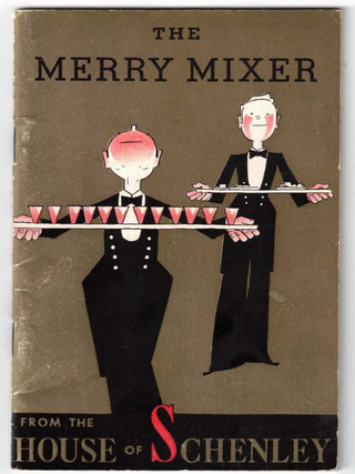 Item #70938 The Merry Mixer from the House of Schenley. Cocktails, John Held, Spirits, Liquor,...