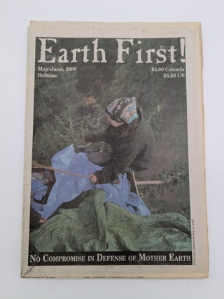 Earth First! The Radical Environmental Journal. Beltane. May-June, 2000. Volume 20, Number 5.