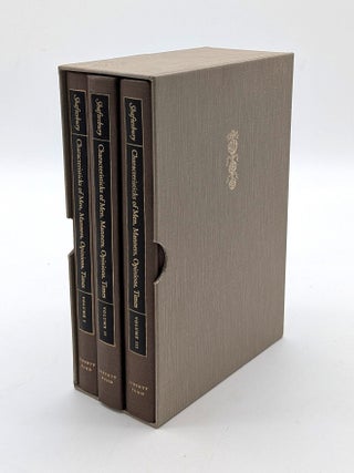 Item #71208 Characteristicks of Men, Manners, Opinions, Times (3 volumes in a slipcase). Anthony...