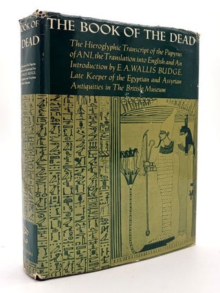 Item #71302 The Book of the Dead. ANI, E. A. Wallis Budge