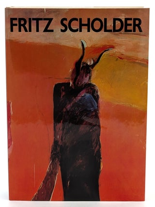 Item #71335 Fritz Scholder. Fritz Scholder, William Peterson Joshua C. Taylor, R. Andrew Maass,...