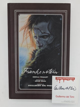 Item #71387 FRANKENSTEIN (with a bookplate signed by Guillermo del Toro). Sheila O'Malley,...