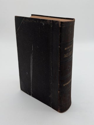 The History of Salt Lake City and Its Founders (Presentation copy from the Mayor and City Council of Salt Lake City)