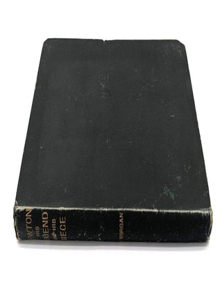 Item #71780 Newton: His Friend: And His Niece. Augustus De Morgan, Isaac Newton