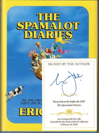 Item #71807 The Spamalot Diaries. Eric Idle, Musicals