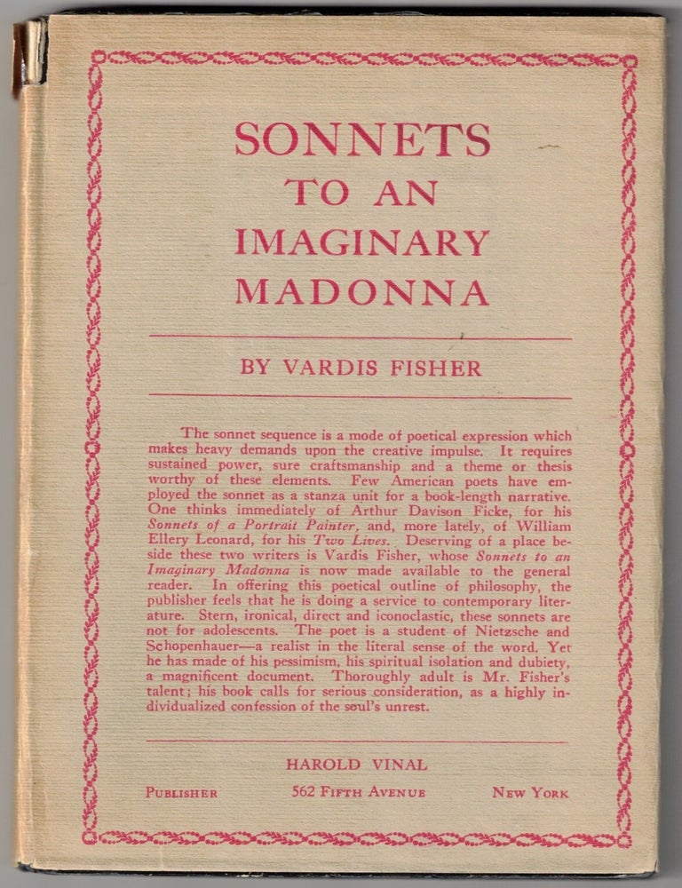 Item #71879 Sonnets To An Imaginary Madonna. Vardis Fisher.