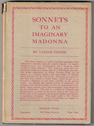 Item #71879 Sonnets To An Imaginary Madonna. Vardis Fisher