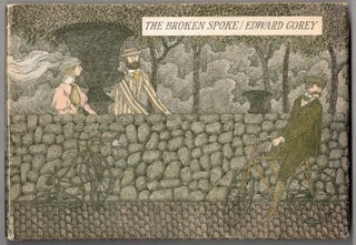 Item #72236 The Broken Spoke. Edward Gorey