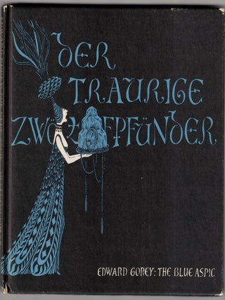 Item #72238 The Blue Aspic. Edward Gorey