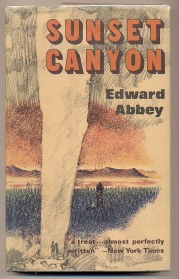 Item #7592 Sunset Canyon. Edward Abbey.
